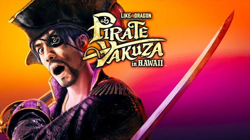 《如龙8外传夏威夷海盗》全攻略揭秘：夏威夷海盗视频攻略新视角