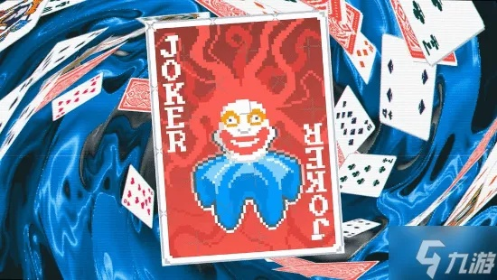 轻松掌握《小丑牌》精髓：基础玩法攻略全解析