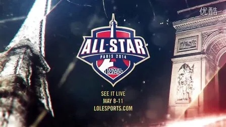 2014LOL全明星赛直播源绝版修复，4K补帧技术还原巴黎巅峰对决